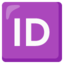 SQUARED ID emoji in Google's design style - Unicode 1F194