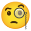 FACE WITH MONOCLE emoji in Google's design style - Unicode 1F9D0