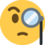 FACE WITH MONOCLE emoji in Twitter's design style - Unicode 1F9D0